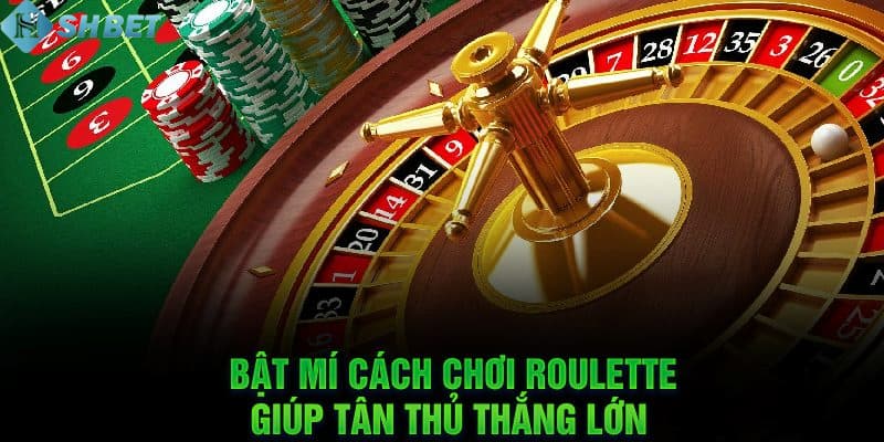 cách chơi roulette