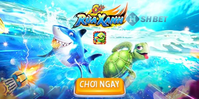 bắn cá rùa xanh