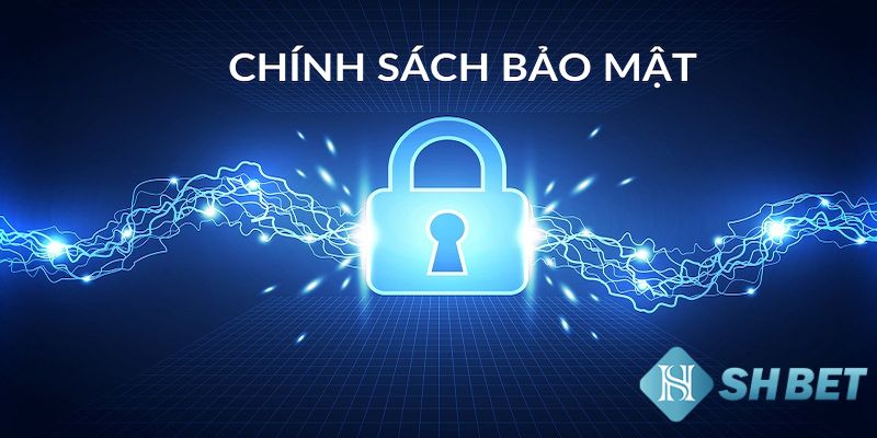 Chính sách bảo mật đối với vấn đề liên quan đến giao dịch
