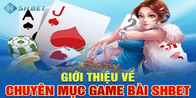 Tính năng nổi bật của game bài tại nhà cái này