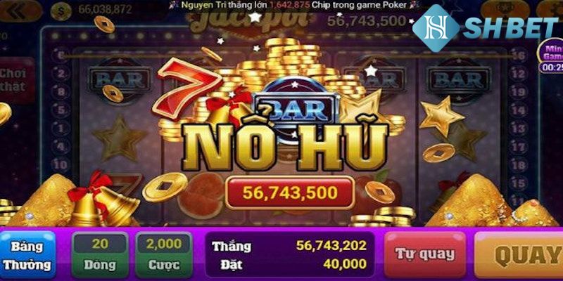 Mẹo chơi nổ hũ tại Nhà cái hiệu quả cho tân thủ