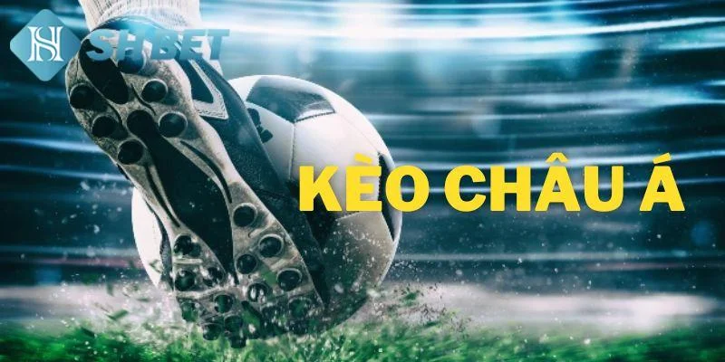 Các loại kèo chấp phổ biến trong kèo châu Á