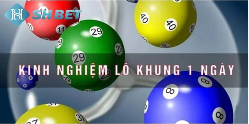 Các bước chơi lô khung 1 ngày hiệu quả