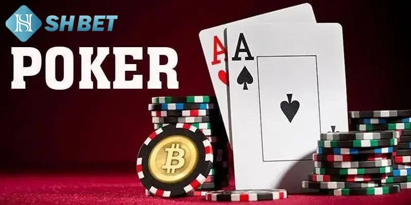 Đôi nét cơ bản về game bài poker online thịnh hành