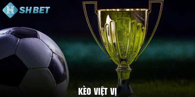 Kinh nghiệm chơi kèo việt vị hiệu quả