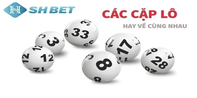 Kinh nghiệm soi các cặp lô hay về cùng nhau tại SHBET
