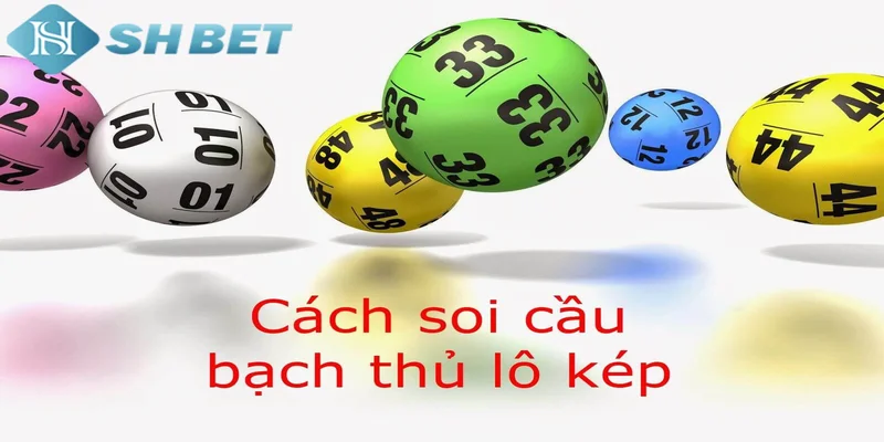 Lợi ích khi sử dụng phương pháp soi cầu bạch thủ kép tại SHBET