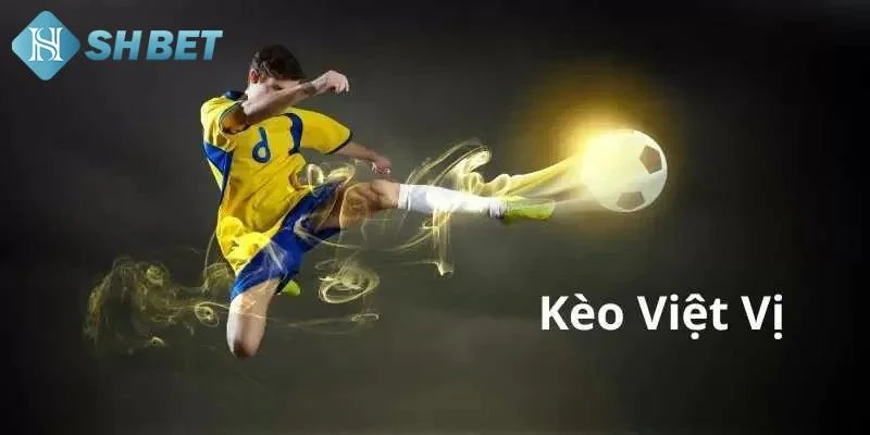 Tổng quan về kèo việt vị
