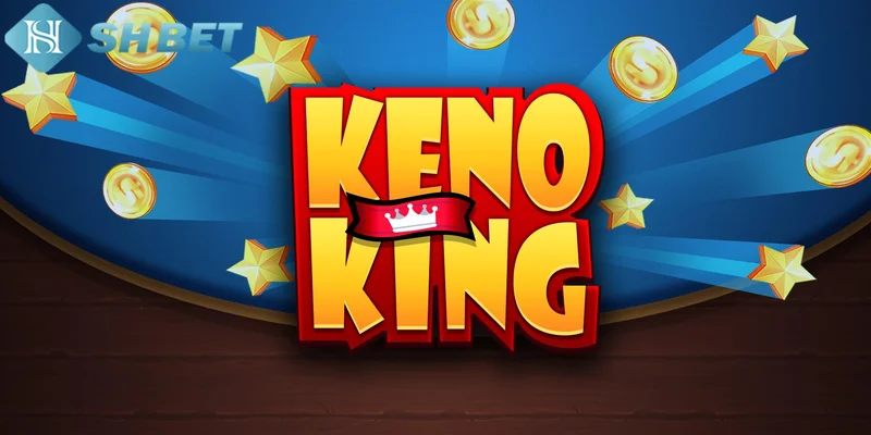 Luật chơi cơ bản của keno