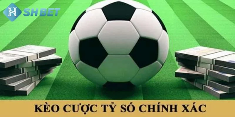 Giới thiệu về kèo tỷ số