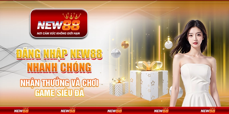 Đăng nhập New88
